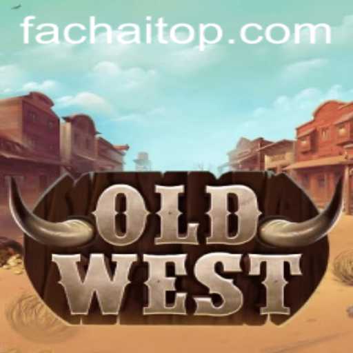 Exploring OldWest with Fachai: A Thrilling Game Adventure