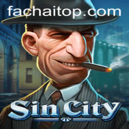 Exploring SinCity: A Comprehensive Guide to Fachai Adventure