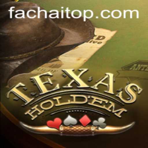 TexasHoldem: Unveiling the Thrilling World of Poker's Classic Variant with a Modern Twist on Fachai